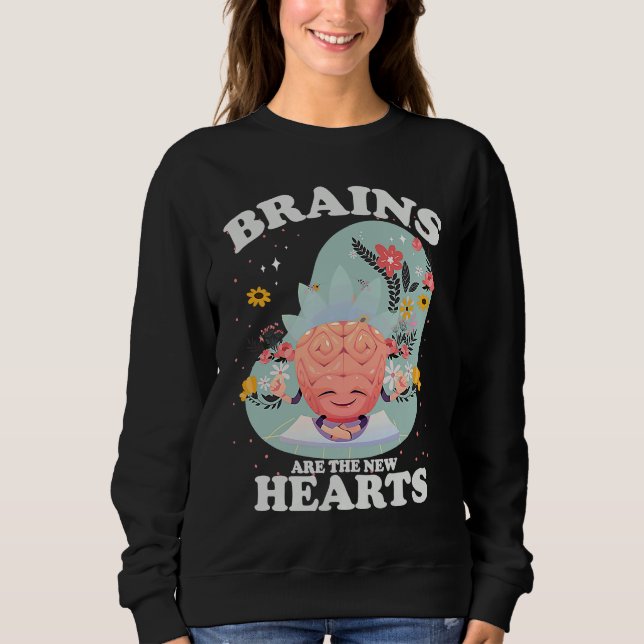 Sweatshirt Brains Are The New Hearts  Yoga flower (Devant)