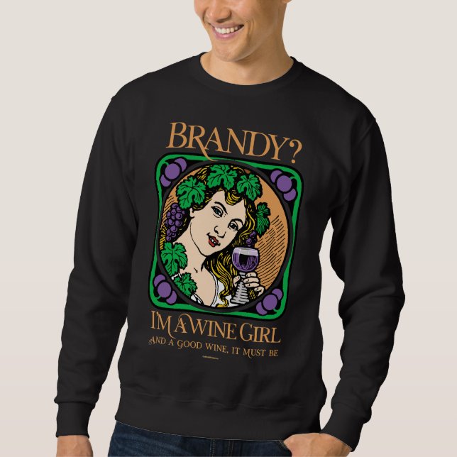 Sweatshirt Brandy I’m A Wine Girl (Devant)