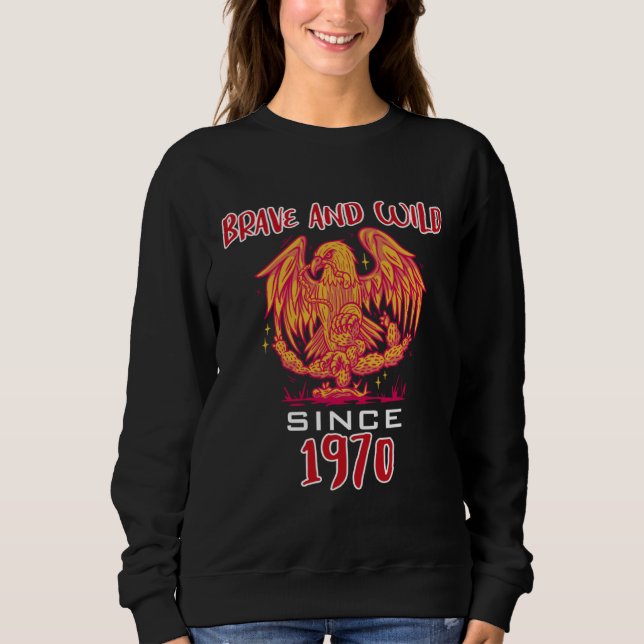 Sweatshirt Brave and wild since 1970 (Devant)