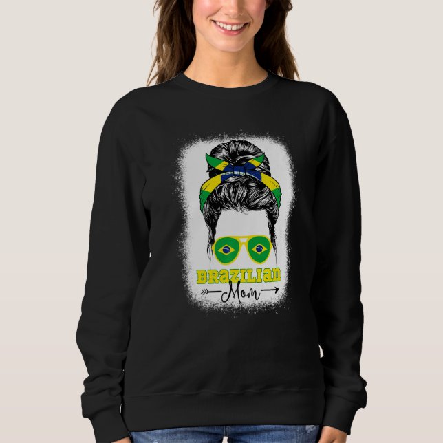 Sweatshirt Brazilian Mom Messy Bun Brazil Flag Bleached Herit (Devant)