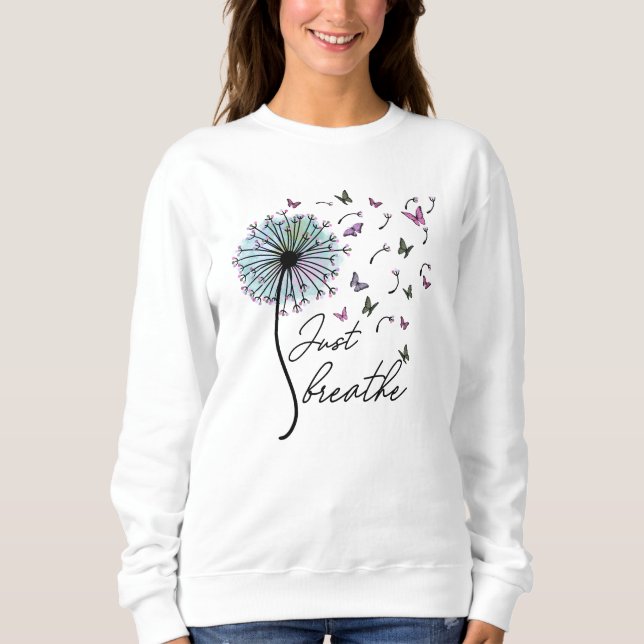 Sweatshirt Breathe Floral Dandelion Butterflies Citations (Devant)