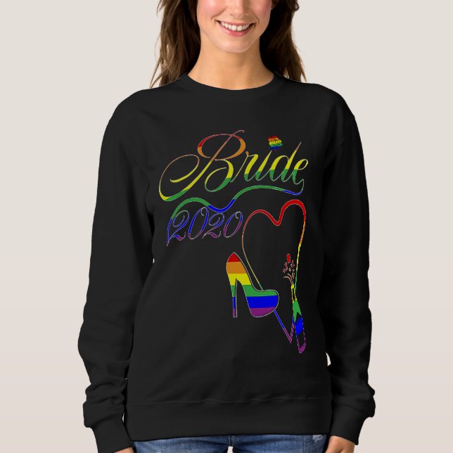 Sweatshirt Bride 2020 LGBT Gay Lesbian Pride Wedding 2020 (Devant)