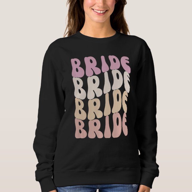 Sweatshirt Bride I Do Crew Retro Bachelorette Party Bride Bri (Devant)