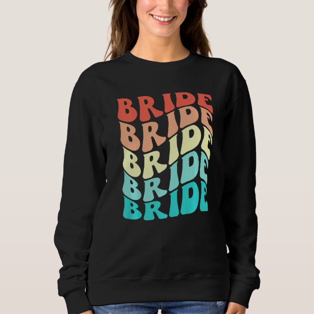 Sweatshirt Bride I Do Crew Retro Bachelorette Party Bridesmai (Devant)