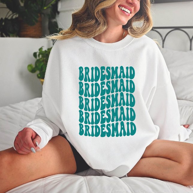 Sweatshirt Bridesmaid Turquoise Personnalisé Correspondance M (Créateur téléchargé)