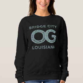Sweatshirt Bridge City Louisiane Montre Ta Fierté De Ville Na
