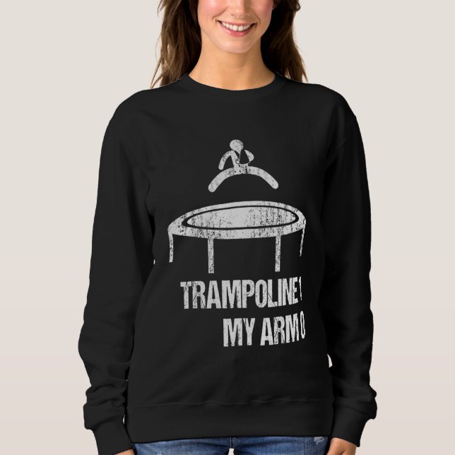 Sweatshirt Broken Arm Story Trampoline 1 My Arm 0 Enfants Gar (Devant)