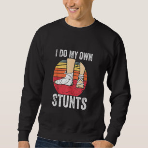 Sweatshirt Broken Foot Kids Cadeau Faire tous mes Stunts Cade