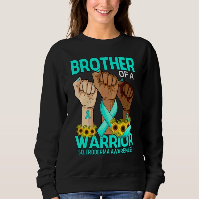Sweatshirt Brother D'Un Guerrier Scleroderma Sensibilisation  (Devant)