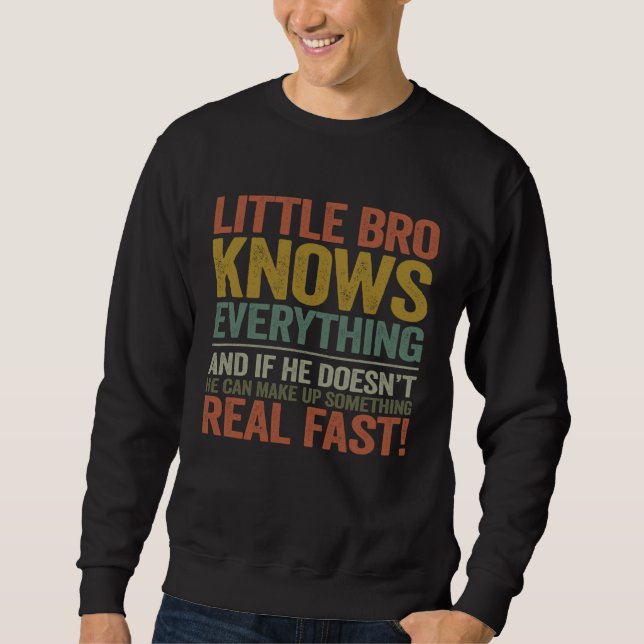 Sweatshirt Brother  Little Bro Knows Everything  Fathers Day (Devant)