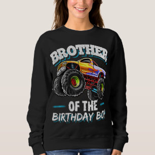 Sweatshirt Brother of the Birthday Boy Monster Truck Birthday