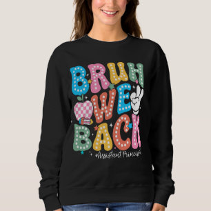 Sweatshirt Bruh Nous Retour Premier Jour De L'Assistant De L'