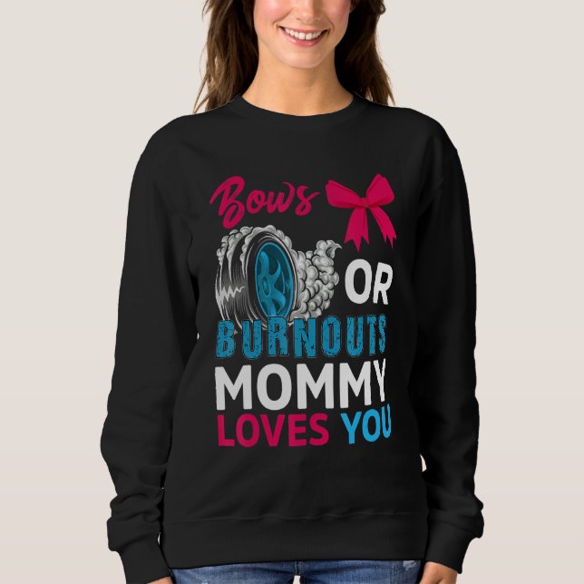 Sweatshirt Brûler Ou Bows Maman Aime Vous Genre Reveal Par (Devant)