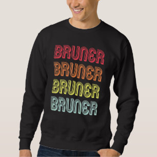 Sweatshirt Bruner Nom de famille Retro Vintage 80s Anniversai
