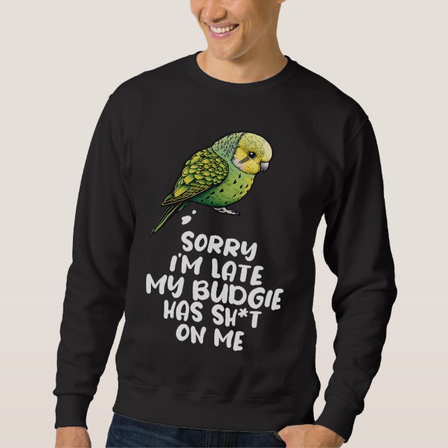 Sweatshirt Budgie Bird Parakeet For Budgerigar Owner  1 (Devant)