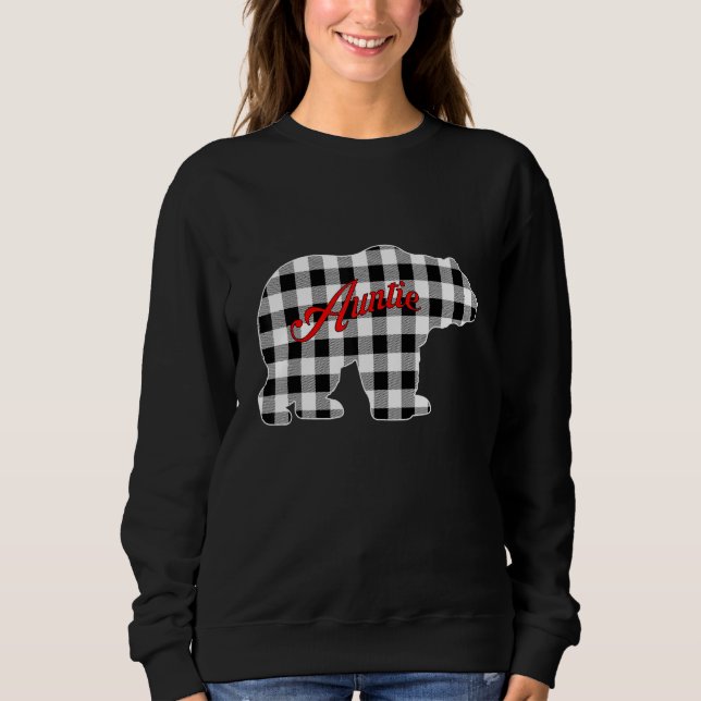 Sweatshirt Buffalo Black and White Plaid Auntie Bear Christma (Devant)