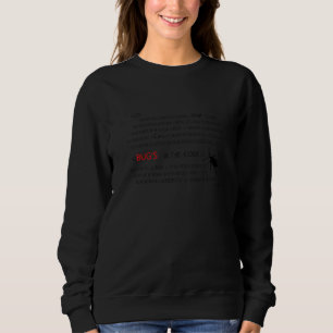 Sweatshirt Bugs Dans Mon Code Drôle Programmation Coding