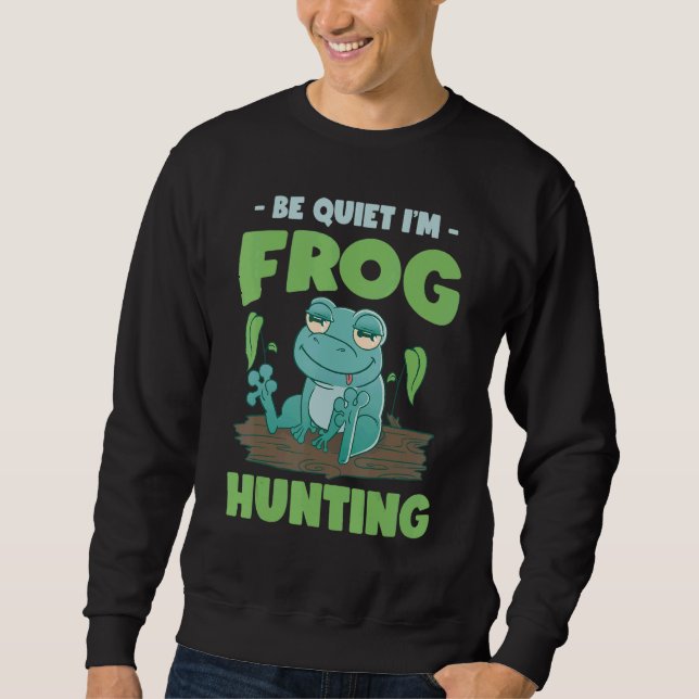 Sweatshirt Bullfrog Hunter Frog Gigging Frog Catching (Devant)