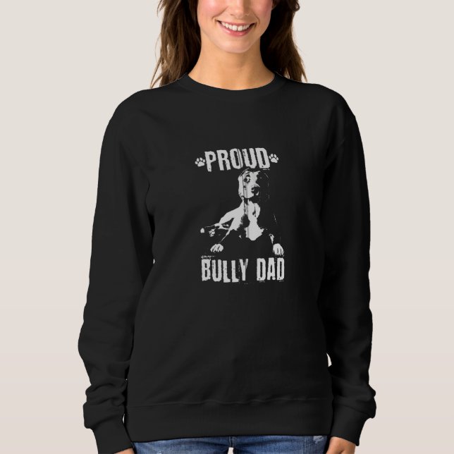 Sweatshirt Bully Papa American Bully Pitbull Propriétaire Chi (Devant)