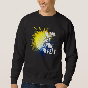 Sweatshirt Bump Set Spike Répéter Volleyball Athlete Sports