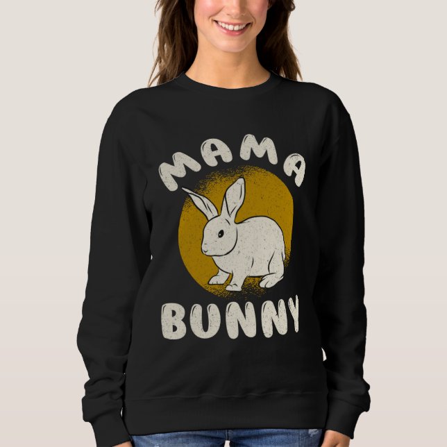 Sweatshirt Bunny Mom Bunny Easter Friends Mother Easter (Devant)