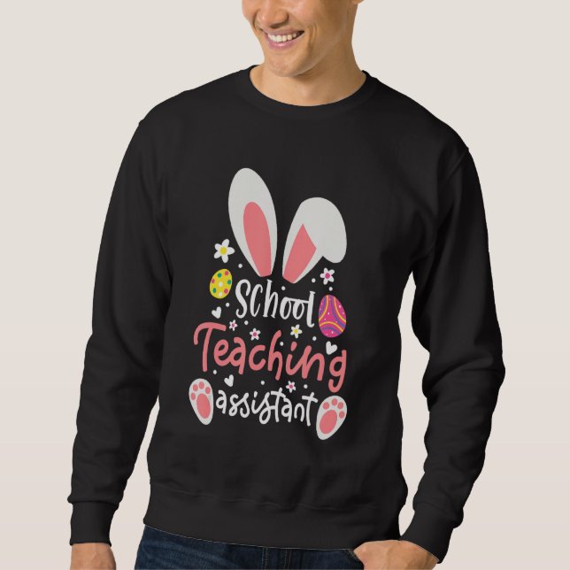 Sweatshirt Bunny School Enseignant Assistant Pâques jour tenu (Devant)