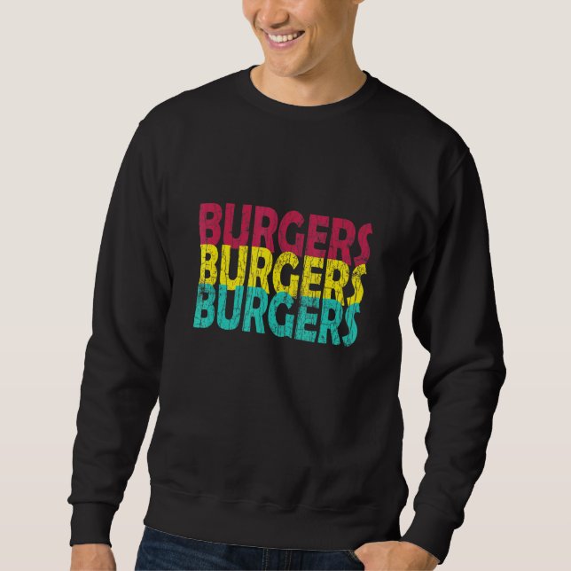 Sweatshirt Burgers Hamburger Cheeseburger Graphique (Devant)