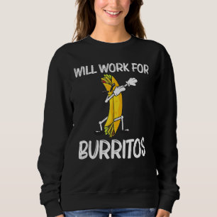 Sweatshirt Burritos Pour Hommes Femmes Burritos Taco Salsa Me