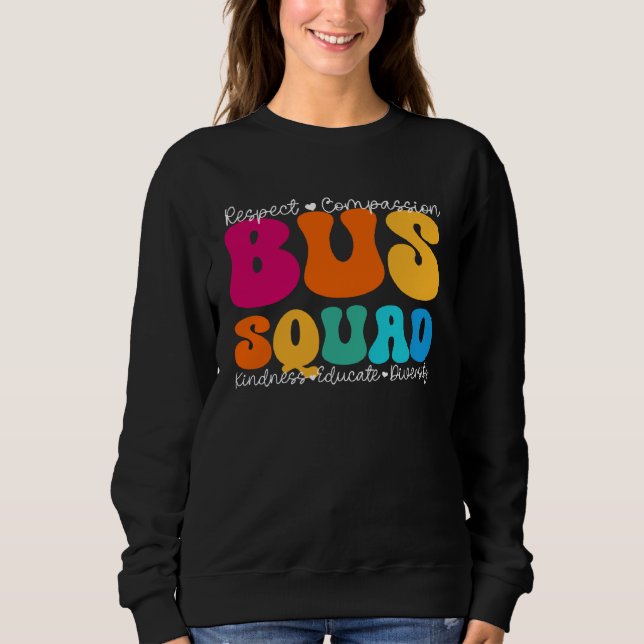 Sweatshirt Bus Squad Appreciation Week Back to School (Devant)