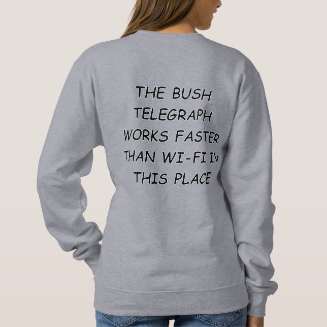 Sweatshirt Bush Telegraph (Dos)