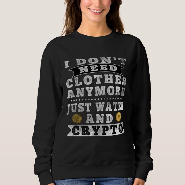 Sweatshirt Buy The Dip Crypto Market Crash 2021 Bitcoin Crypt (Devant)