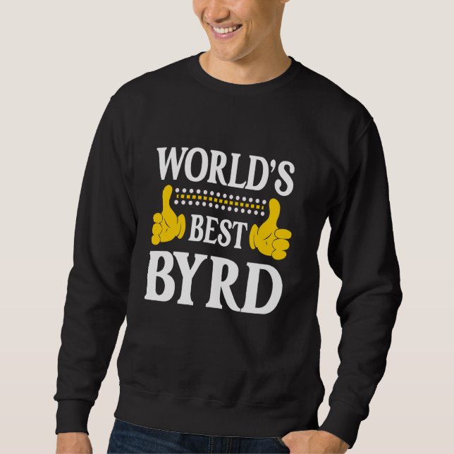 Sweatshirt Byrd Nom de famille Funny Team Famille Nom de fami (Devant)