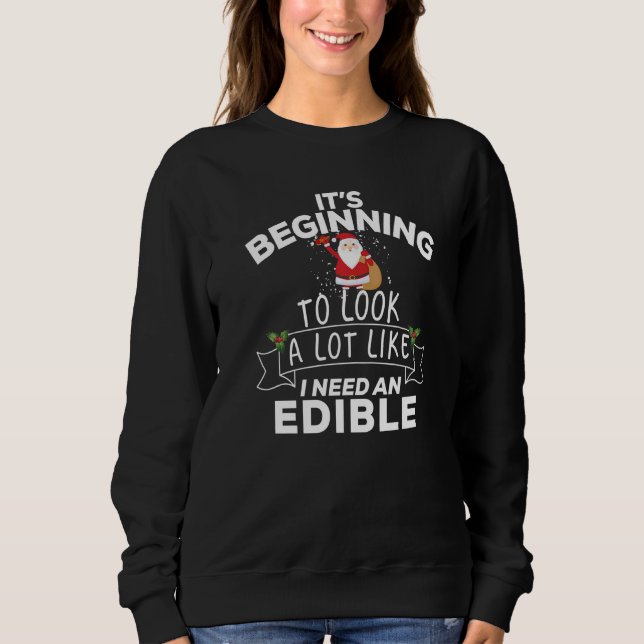 Sweatshirt Ça commence à ressembler beaucoup à ce que j'ai be (Devant)