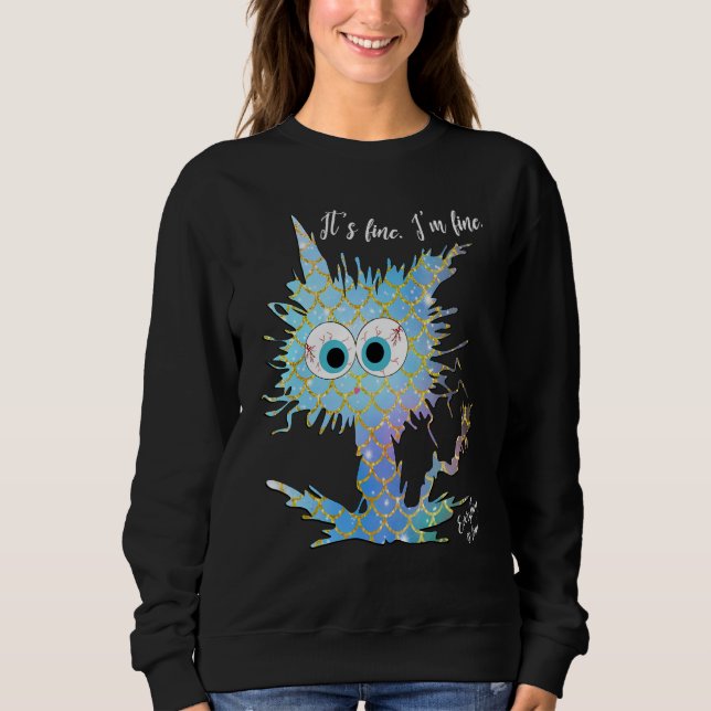 Sweatshirt Ça va, tout va bien, tout va bien. (Devant)