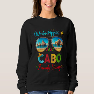Sweatshirt Cabo Mexique Los Cabos San Lucas Groupe de vacance