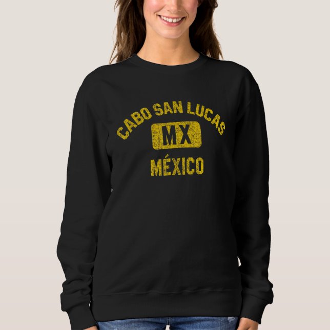 Sweatshirt Cabo San Lucas Mexico Gym Style Ambre Distressed P (Devant)