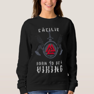 Sweatshirt Cäcilie Est Né Pour Être Un Viking Personnalisé
