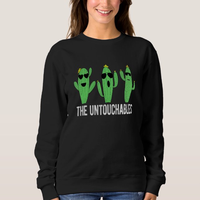 Sweatshirt Cactus Les Untouchables Cool Succulents Cactus (Devant)