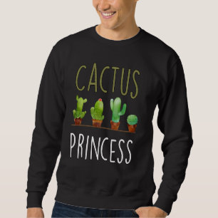Sweatshirt Cactus Princesse Succulte Plante Lover Cadeau