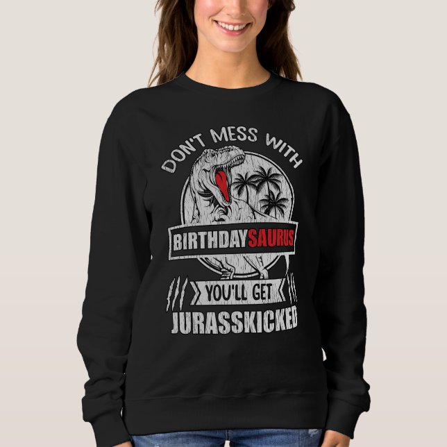 Sweatshirt Cadeau d'anniversaire de dinosaure drôle BirthdayS (Devant)