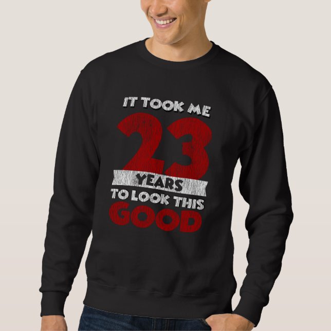 Sweatshirt Cadeau d'anniversaire drôle de 23 ans vintage (Devant)