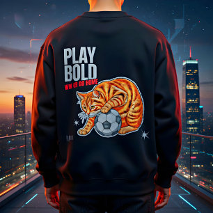 Sweatshirt Cadeau de football audacieux pour amateur de chats