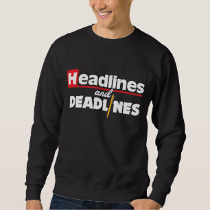 Sweatshirt Cadeau de journaliste de journalisme de titres et