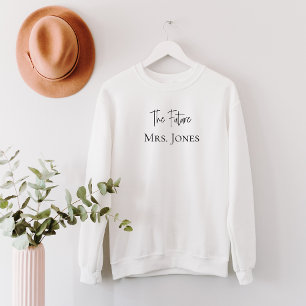 Sweatshirt Cadeau de mariée personnalisé Future Mrs Nom perso