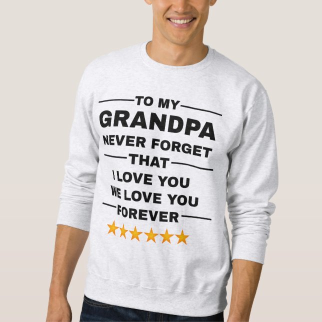 Sweatshirt Cadeau : La famille et les petits-enfants aiment g (Devant)