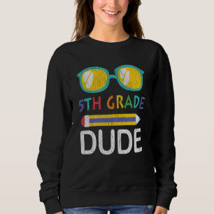 Sweatshirt Cadeau pour un élève de 5e rentrée scolaire pour e