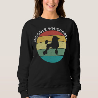 Sweatshirt Cadeau Whisperer Poodle