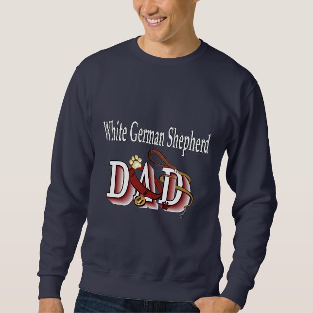 Sweatshirt Cadeaux de Berger Blanc Allemand Papa (Devant)
