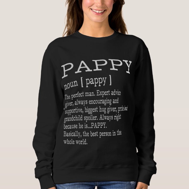 Sweatshirt Cadeaux de Fête des pères Papy Définition Pappy -  (Devant)