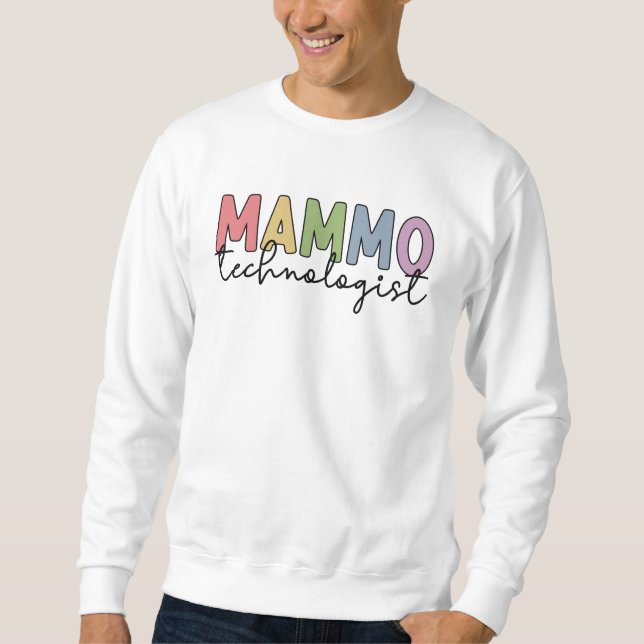 Sweatshirt Cadeaux de technologue en mammographie Technicien  (Devant)